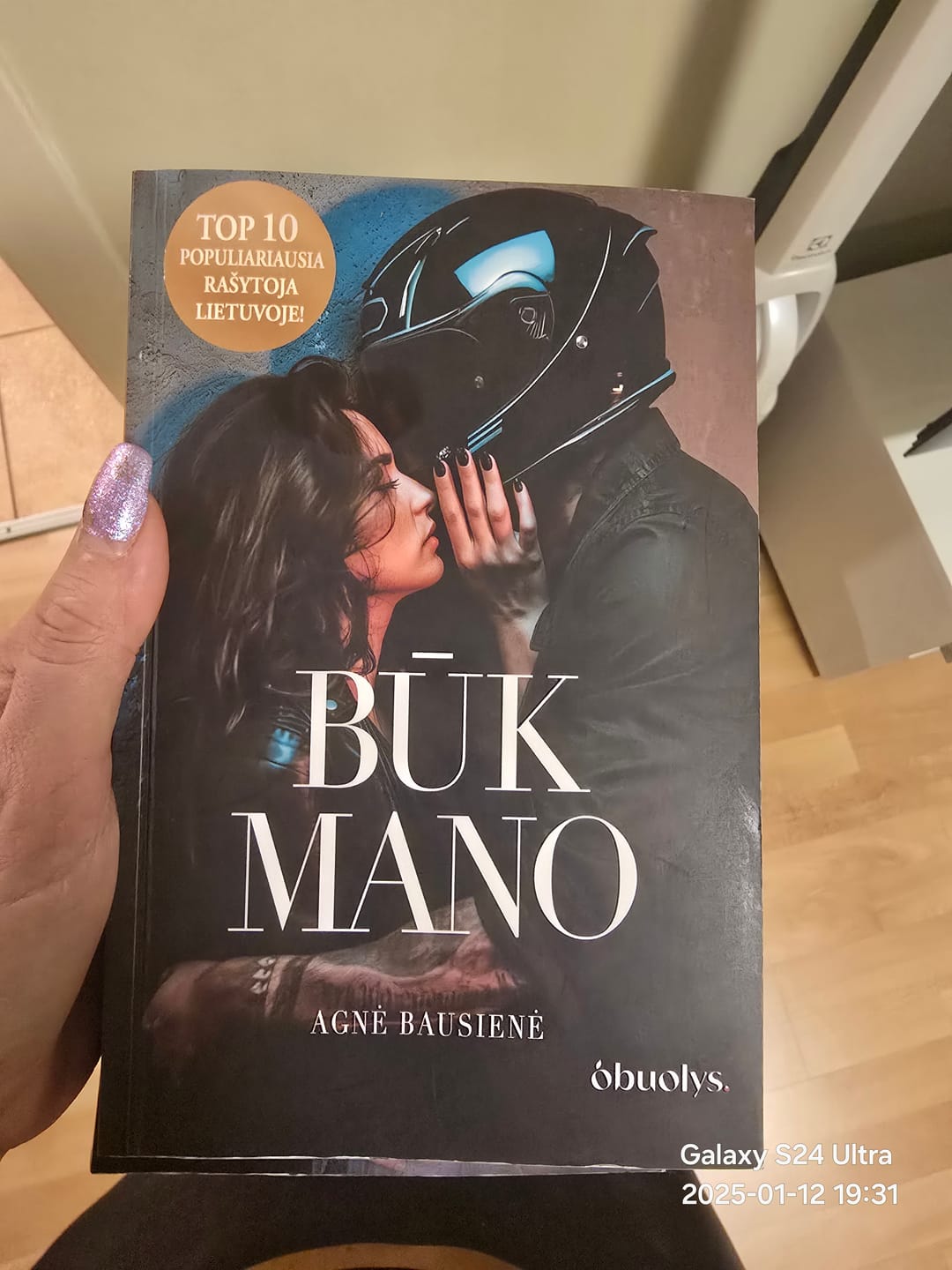 Customer photo review of Būk mano: tai, kas griežtai draudžiama, gundo labiausiai...