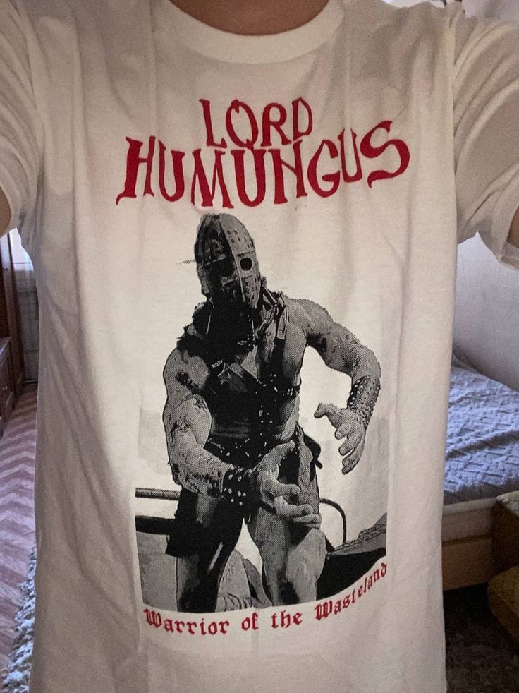 Customer photo review of Lord Humungus T-Shirt