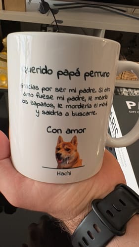 Customer photo review of Querido papá perruno - Taza personalizada