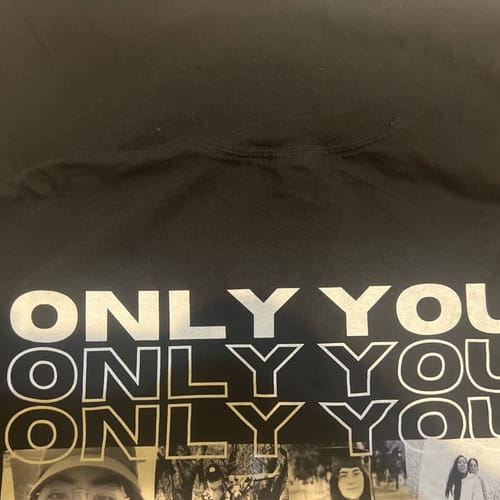 Customer photo review of Custom Only You Photo Tee/Crewneck/Hoodie