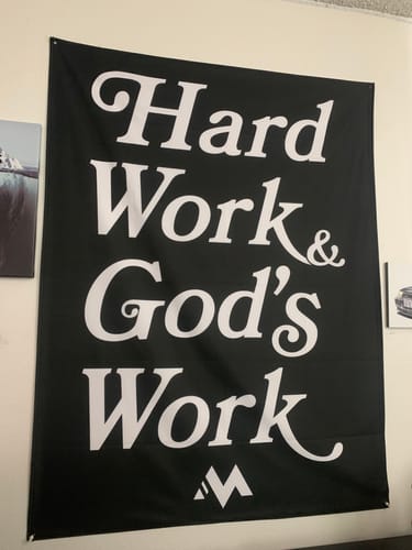 Customer photo review of Hard Work God's Work Flag