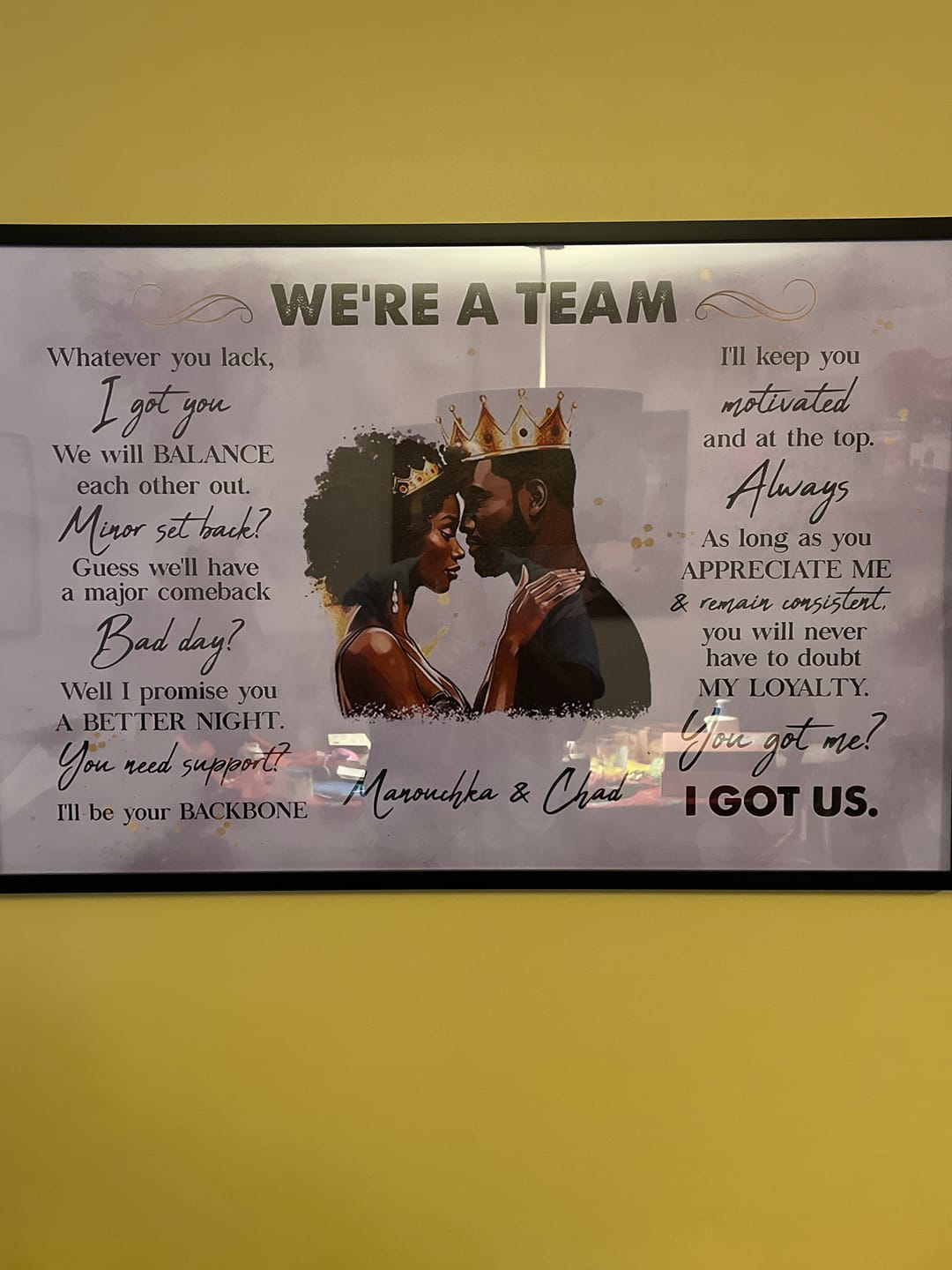 Customer photo review of We're A Team I Got Us Black African Couple - Personalized Wrapped Poster