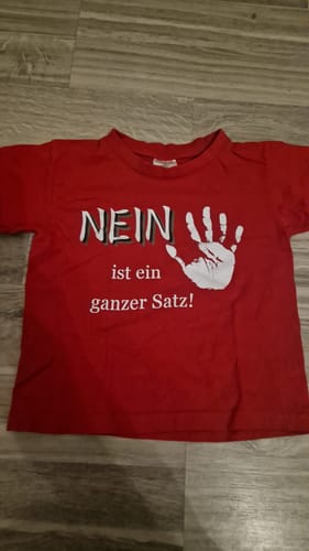 Customer photo review of Nein ist ein ganzer Satz - Kinder T-Shirt