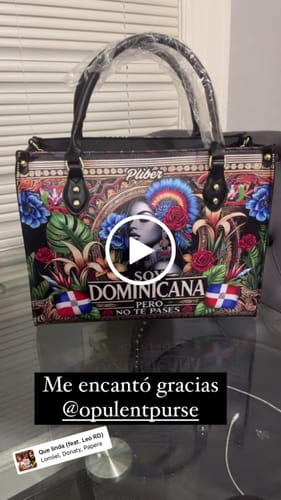 Customer video review of Soy Dominicana pero no te pases - Personalized Leather Handbag DOM06