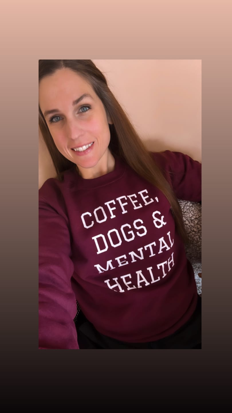 Customer photo review of Coffee, Dogs & Mental Health Sweatshirt