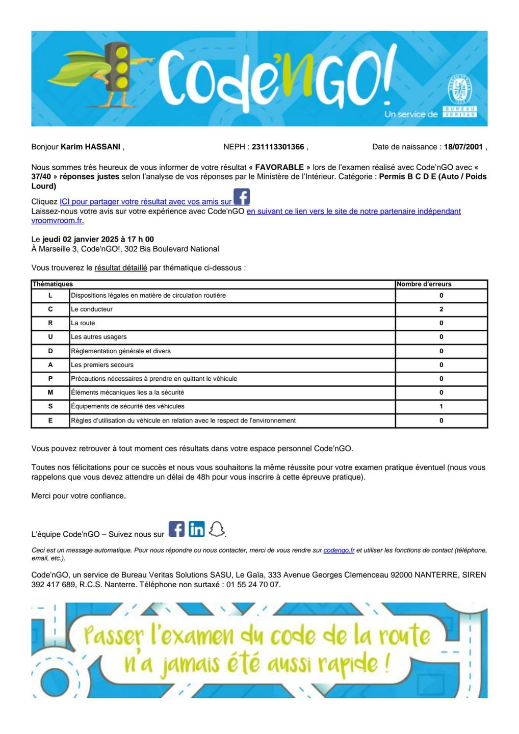 Customer photo review of ENTRAÎNEMENT AU CODE DE LA ROUTE POUR 20€