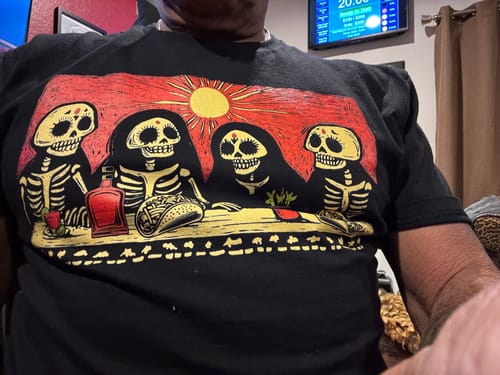 Customer photo review of Muertos Con Tacos Y Tequila T-Shirt
