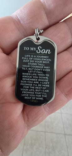 Customer photo review of To My Son - Love Tag - SS441-DT