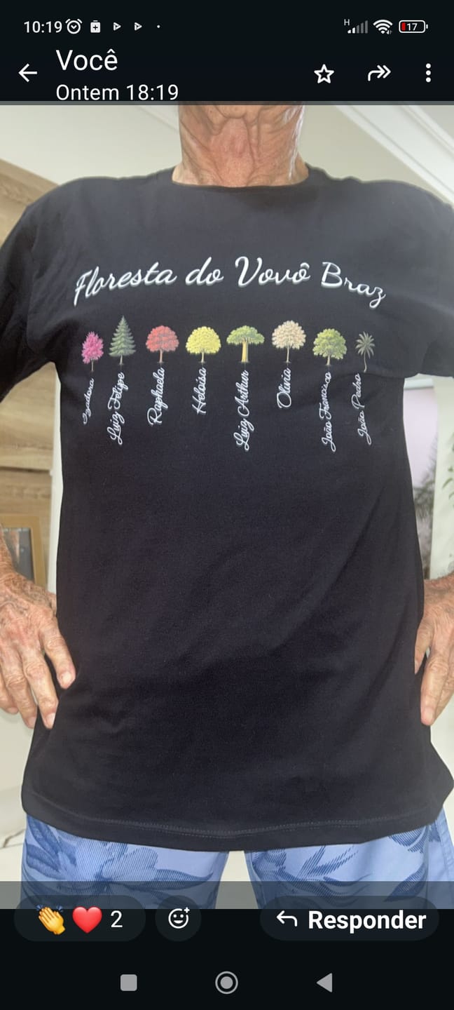 Customer photo review of Camiseta Personalizada FLORESTA DO VOVÔ - ATÉ 13 ÁRVORES - PRETA - Algodão 100%