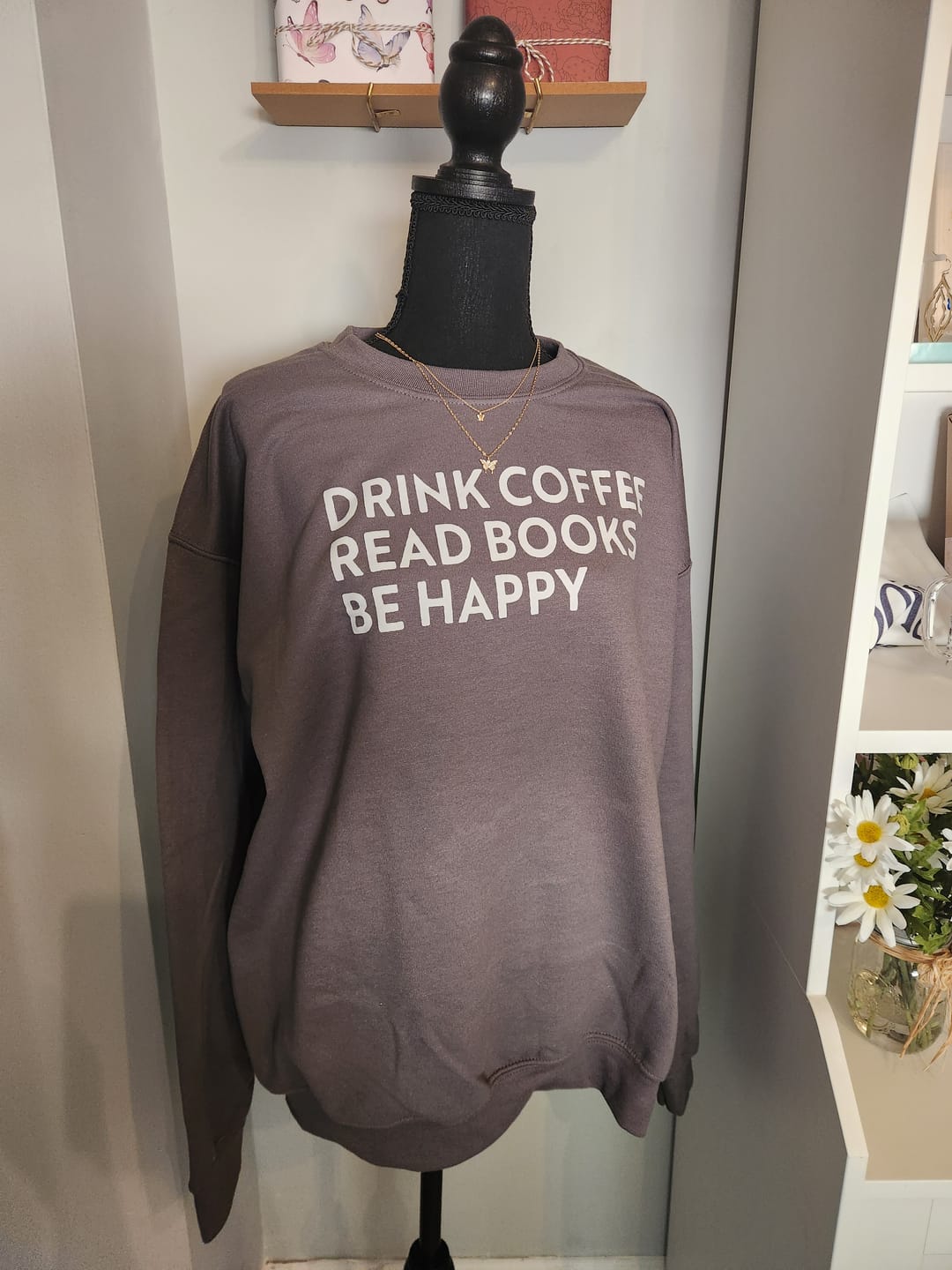 Customer photo review of Drink Coffee Read Books Be Happy