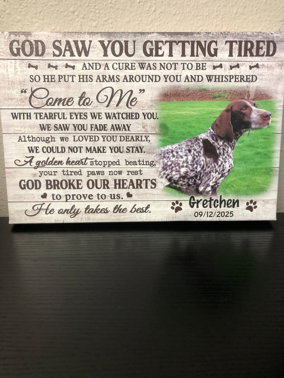 Customer photo review of Dog Memorial Personalized Canvas Prints - Custom Photo & Text - 5 Sizes - Dog Memorial Keepsake, God Saw You Getting Tired - Dem Canvas