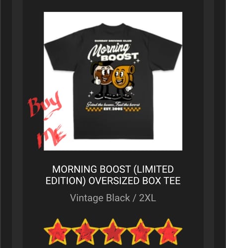 Customer photo review of MORNING BOOST (LIMITED EDITION) OVERSIZED BOX TEE