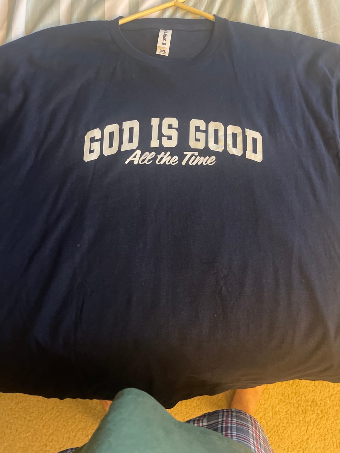 Customer photo review of God Is Good All The Time T-Shirt