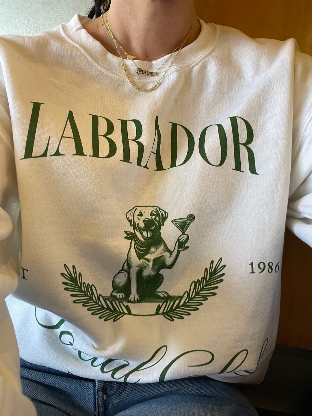 Customer photo review of Labrador Retriever Social Club Sweatshirt