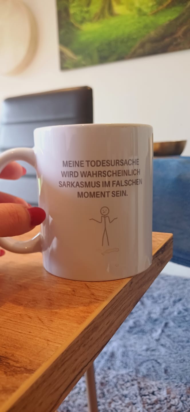 Customer photo review of Meine Todesursache: Sarkasmus – FunStuff Tasse