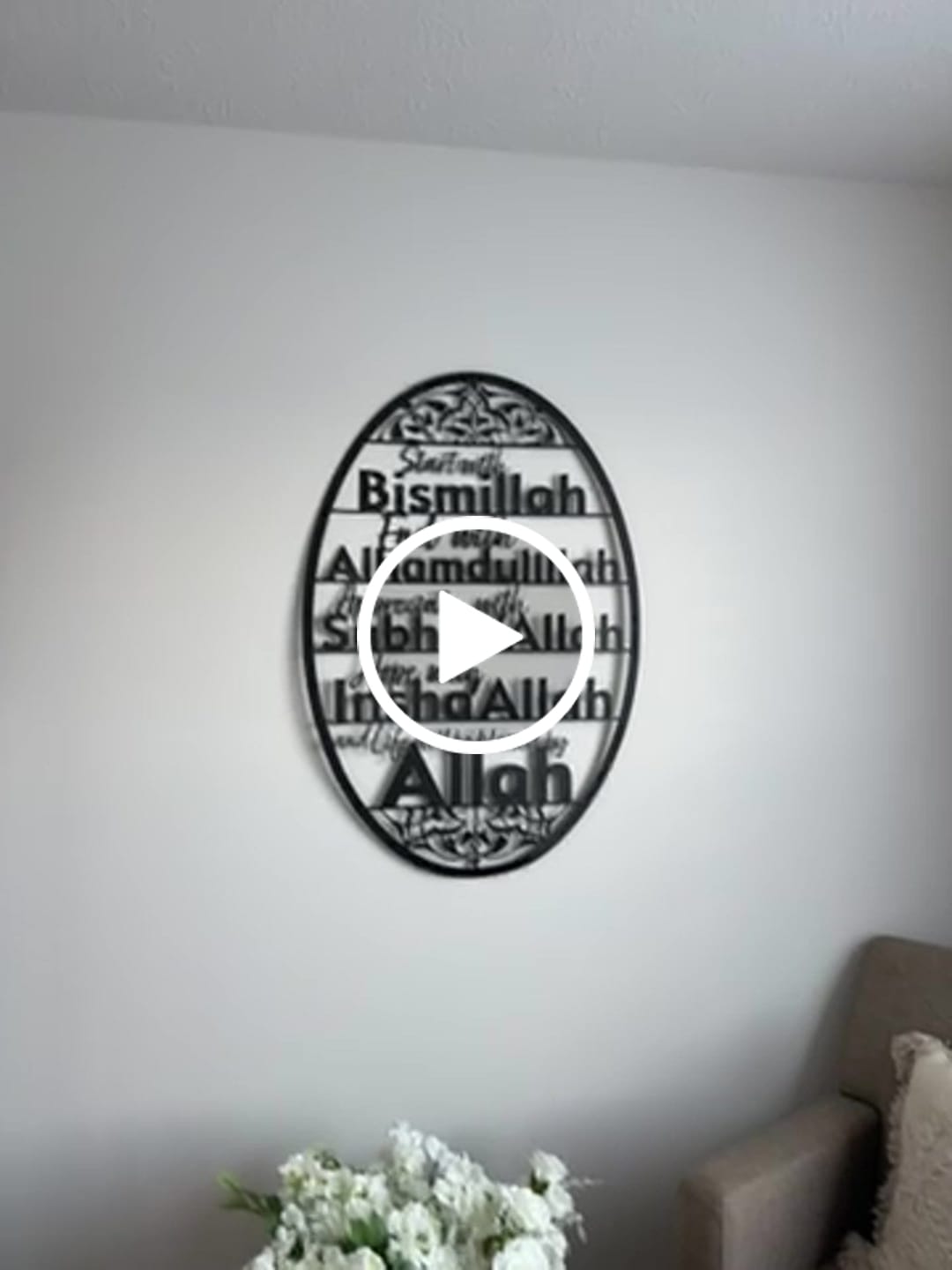 Customer video review of Start with Bismillah Metal Islamic Wall Art End with Alhamdulillah SubhanAllah InshAllah