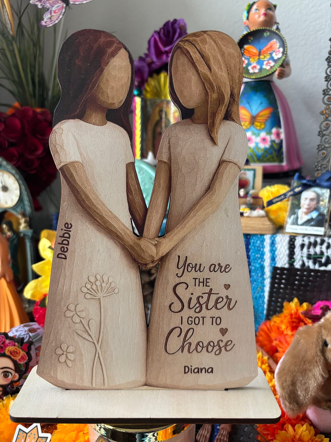 Customer photo review of You Are The Sister I Got To Choose - Personalized Standing Wooden Plaque