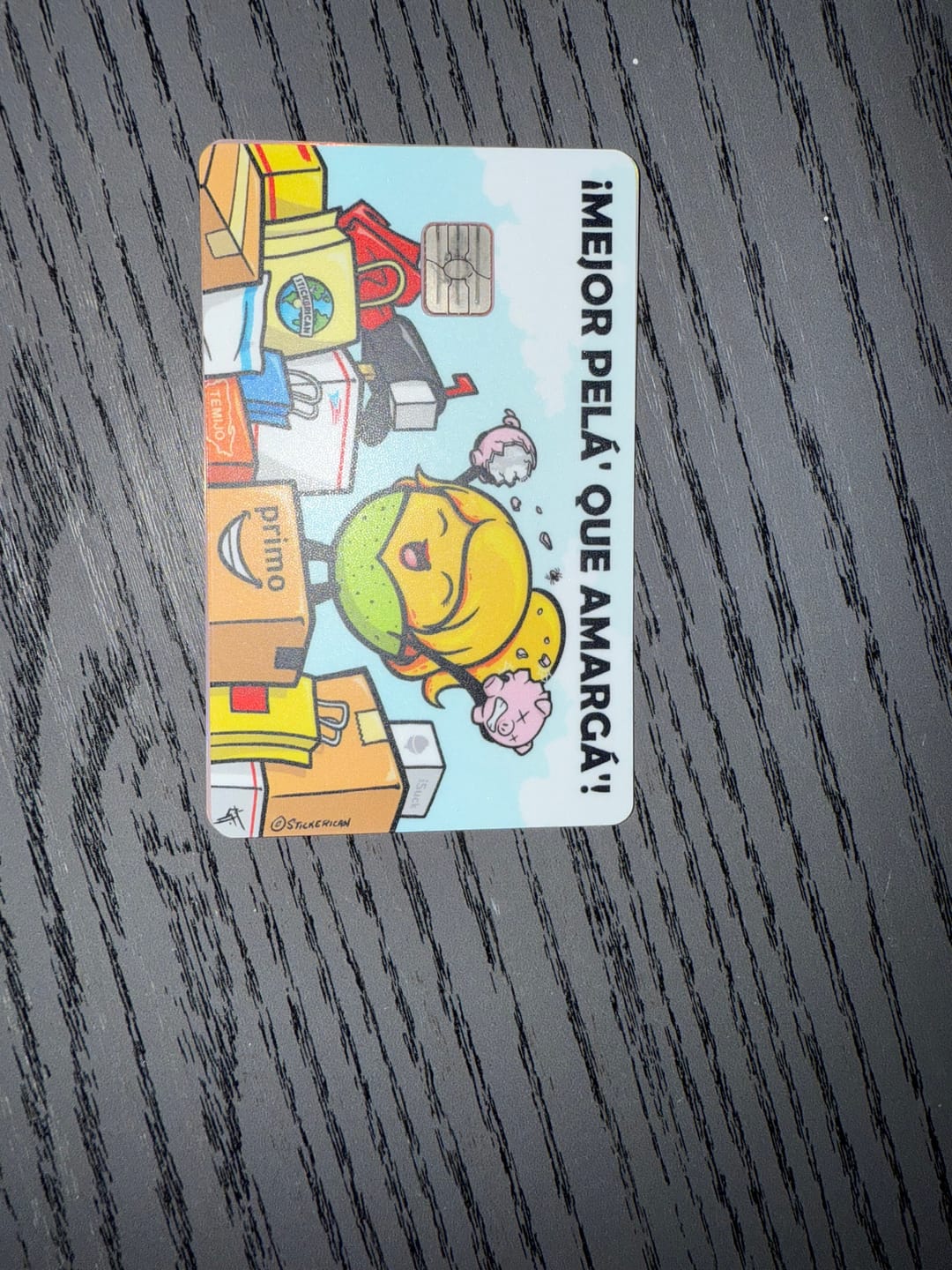 Customer photo review of (Damas) Mejor Pelá' que Amargá' - Sticker para Tarjeta de Crédito