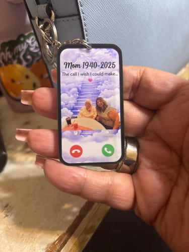 Customer photo review of The Call I Wish I Could Take Memorial Sympathy Gift Remembrance Keepsake Photo Personalized Acrylic Keychain