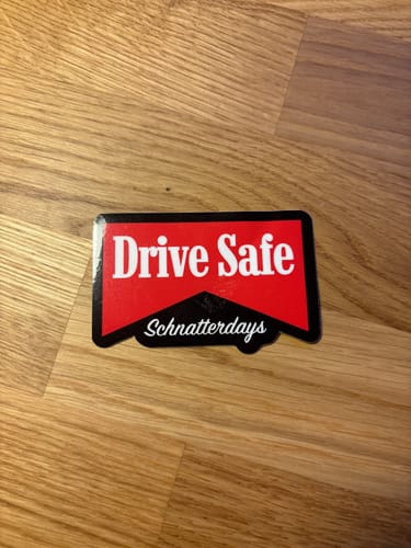 Camden H. review of Drive Safe Sticker image 1 out of 1