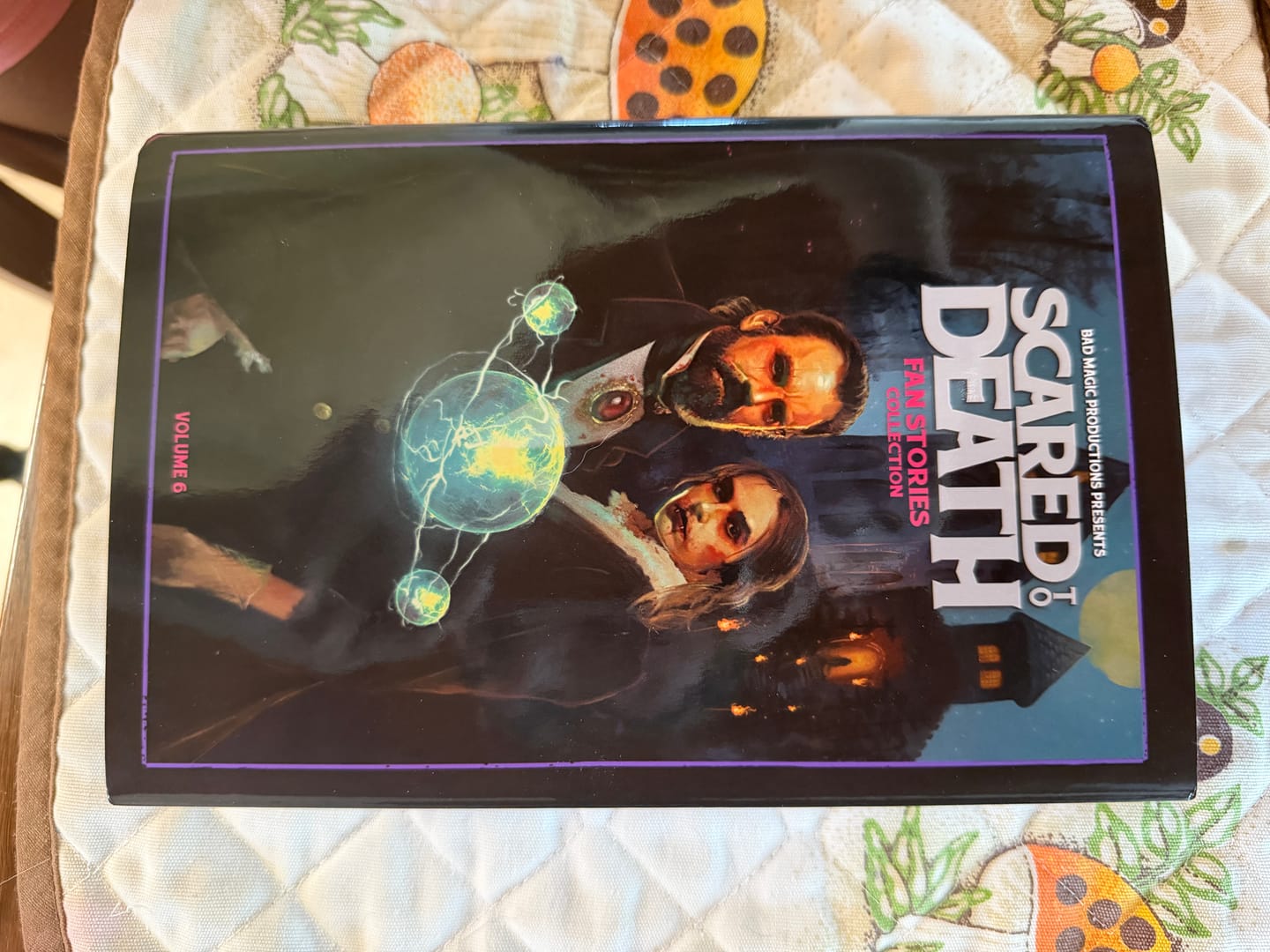 Customer photo review of Scared To Death Book Vol 6 SIGNED
