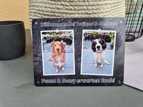 Customer photo review of Hunde-Türschild personalisiert mit Foto & Text (UV- und wetterfest)