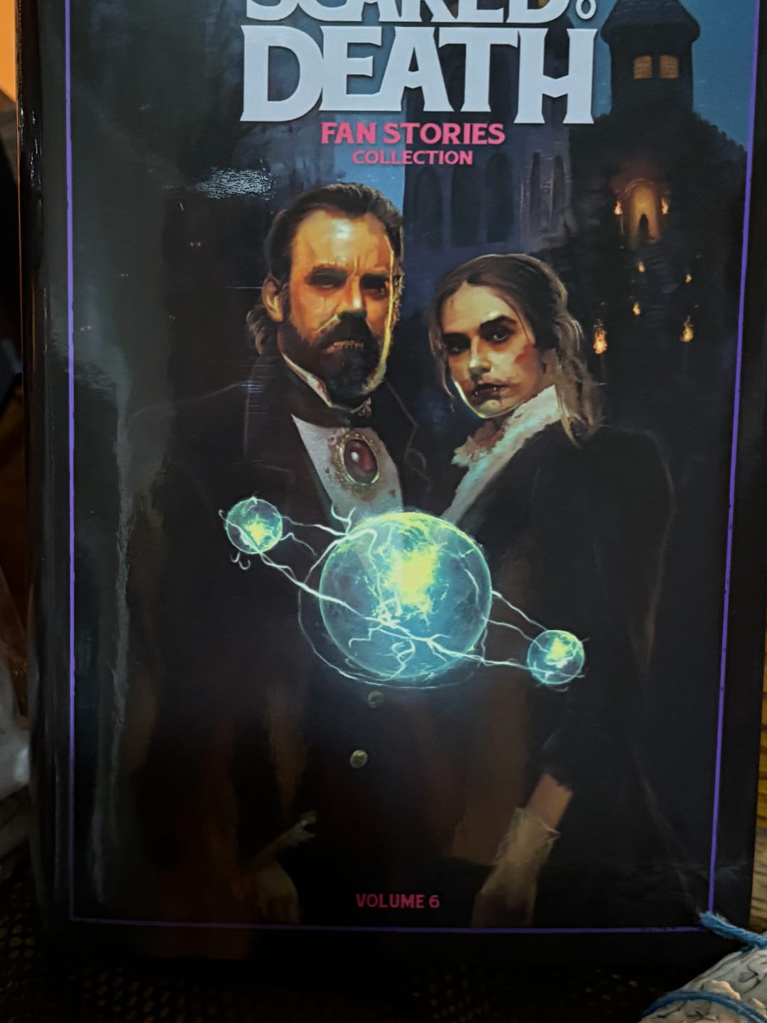 Customer photo review of Scared To Death Book Vol 6 SIGNED