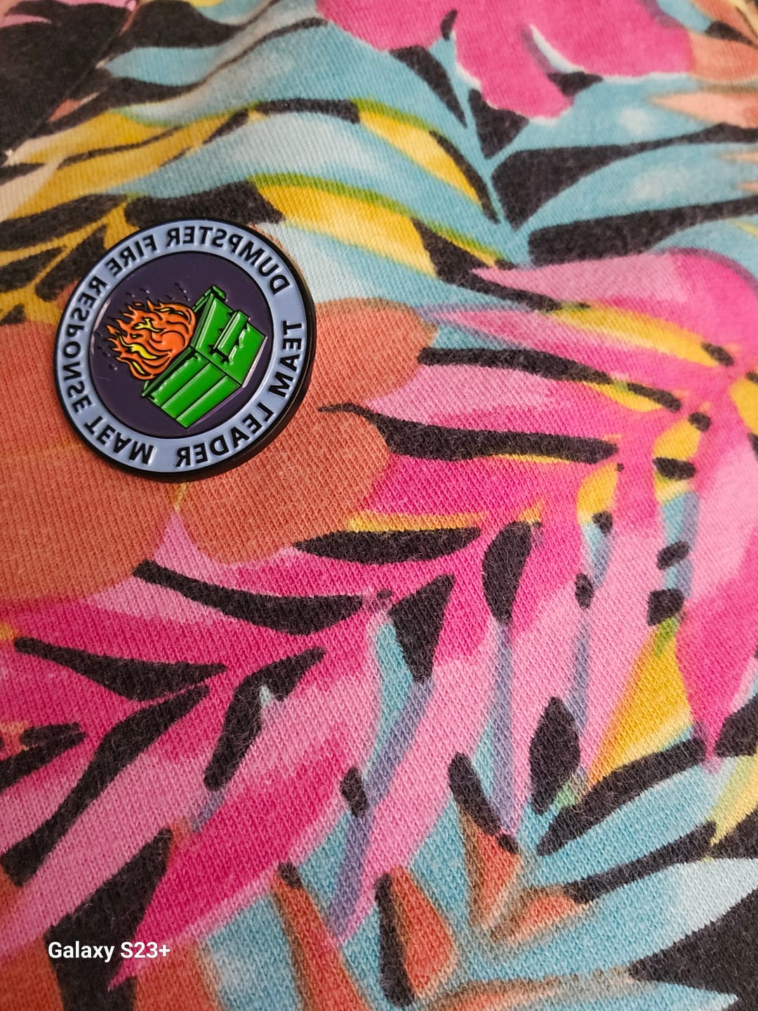 Customer photo review of Dumpster Fire Response Team Leader Pin