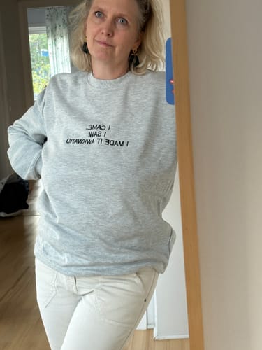 Customer photo review of I CAME. I SAW. I MADE IT AWKWARD Embroidered Sweatshirt