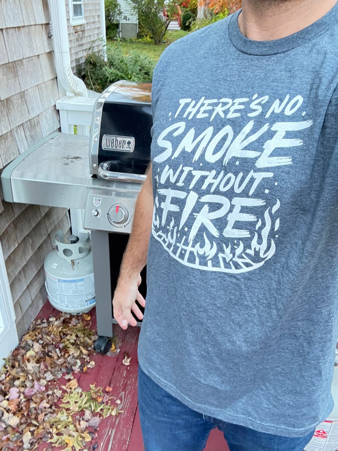 Customer photo review of No Smoke Without Fire T-Shirt