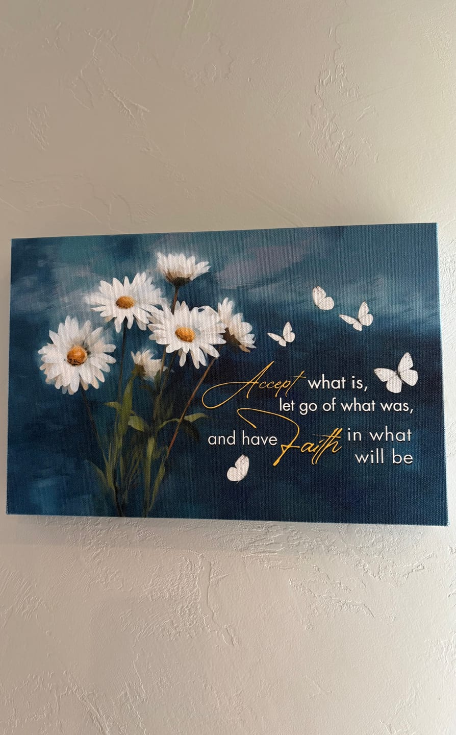 Customer photo review of Accept What is Let Go of What Was, Daisies and Butterflies, Christian Wall Art Canvas