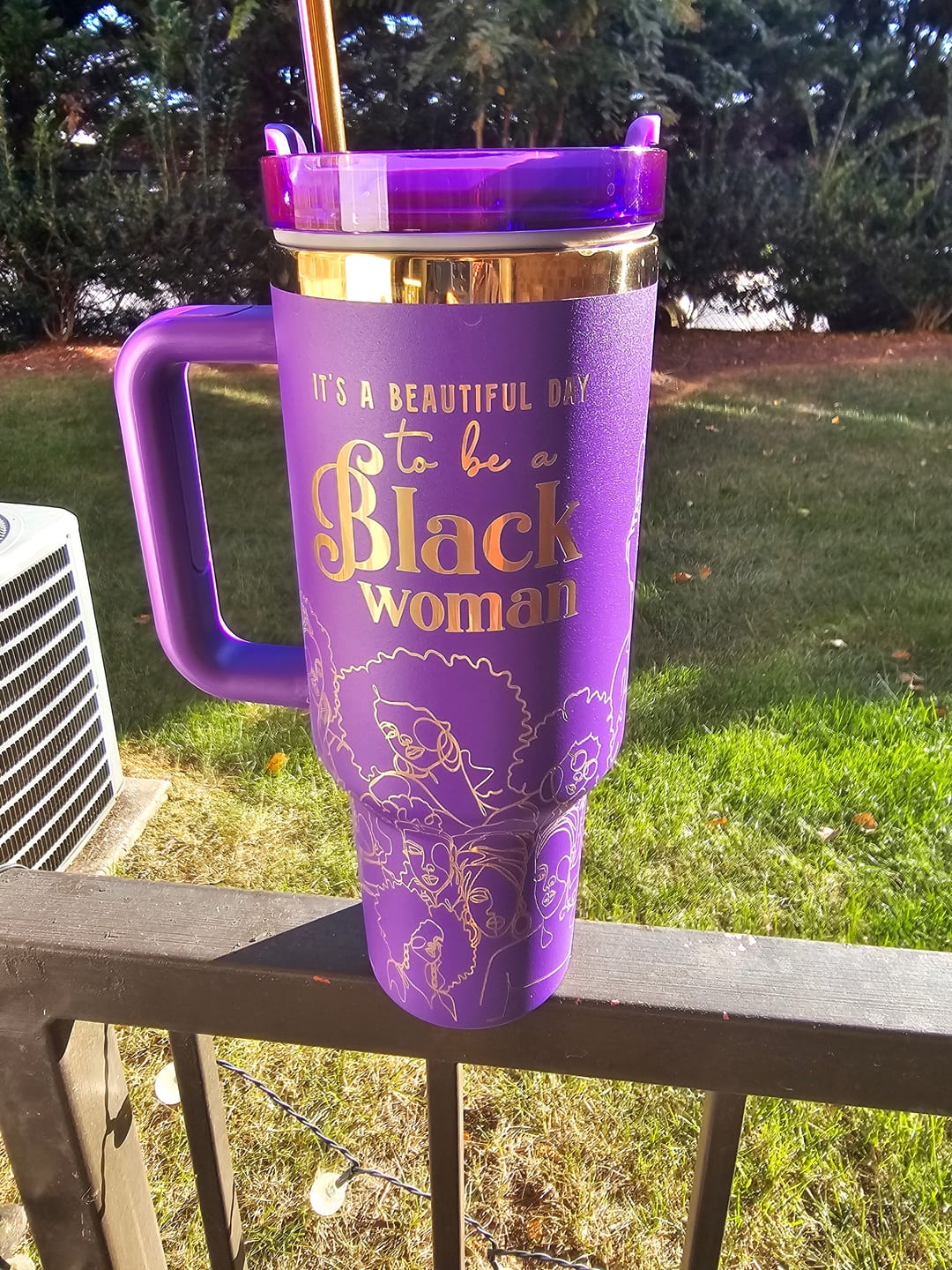 Customer photo review of “Purple Reign” 40oz Insulated Tumbler – "It’s a Beautiful Day to be a Black Woman"