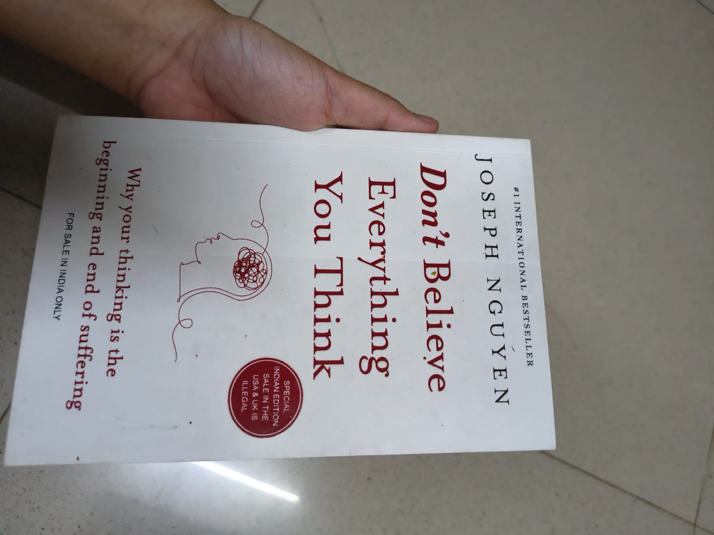 Customer photo review of [Audiobook] Don't Believe Everything You Think (Expanded Edition): Why Your Thinking Is The Beginning & End Of Suffering