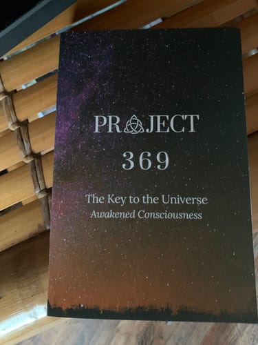 Customer photo review of Project 369: The Key to the Universe — Awakened Consciousness