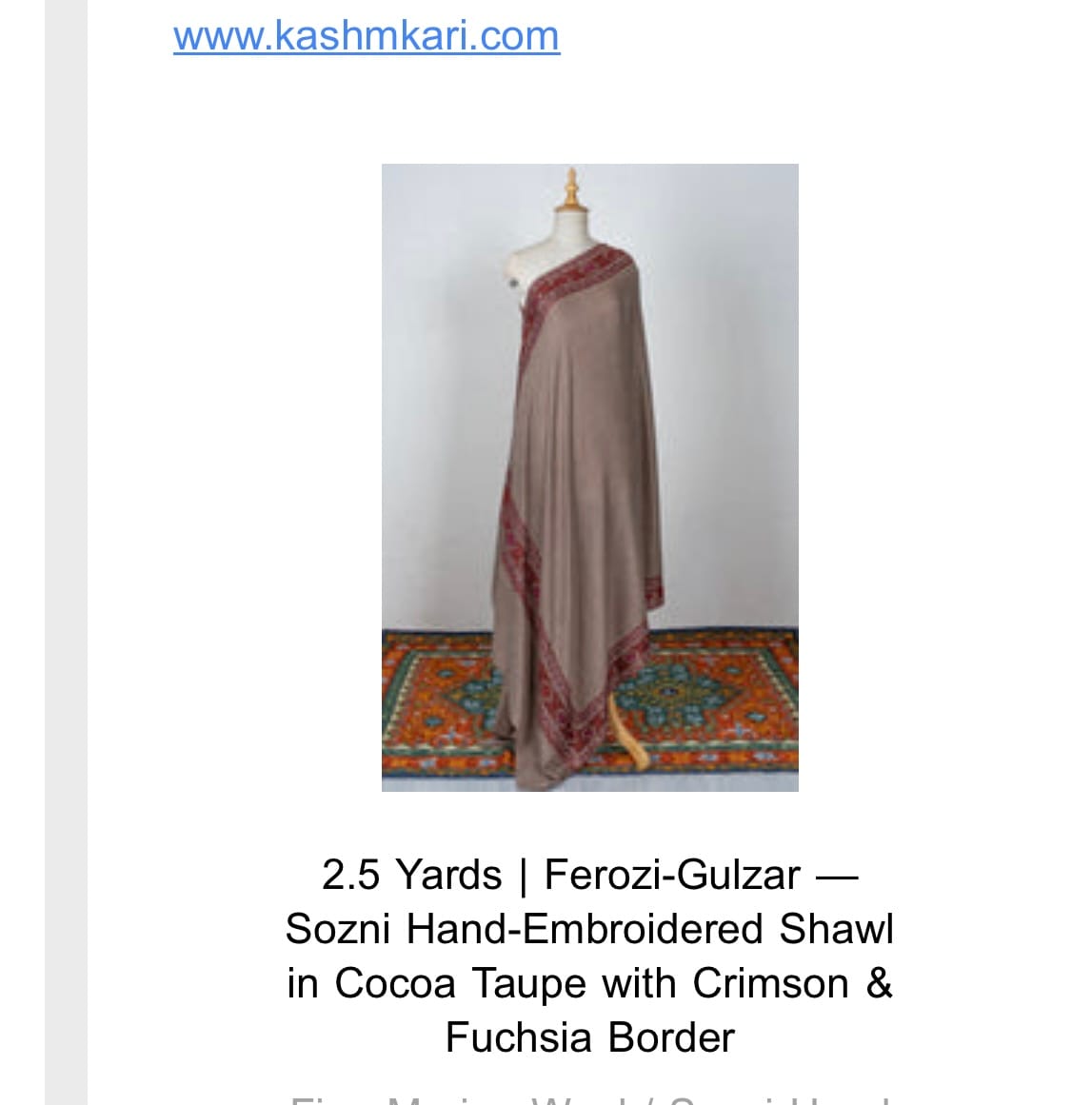 Customer photo review of 2.5 Yards | Ferozi-Gulzar — Sozni Hand-Embroidered Shawl in Cocoa Taupe with Crimson & Fuchsia Border