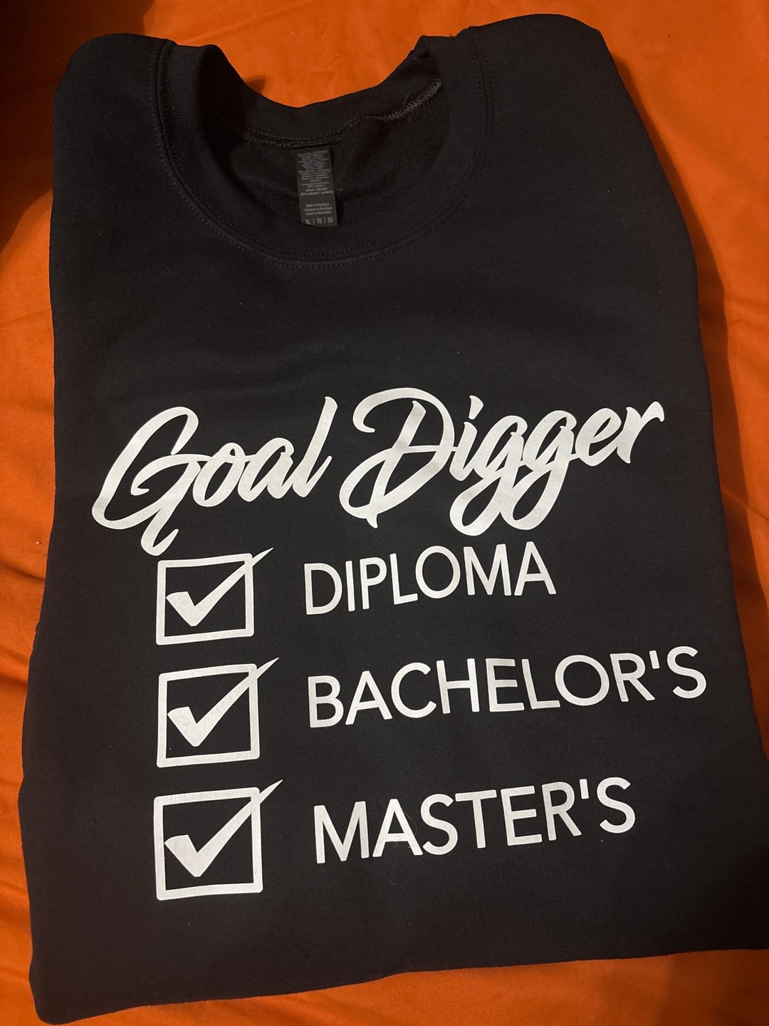Customer photo review of Goal Digger Master's sweatshirt