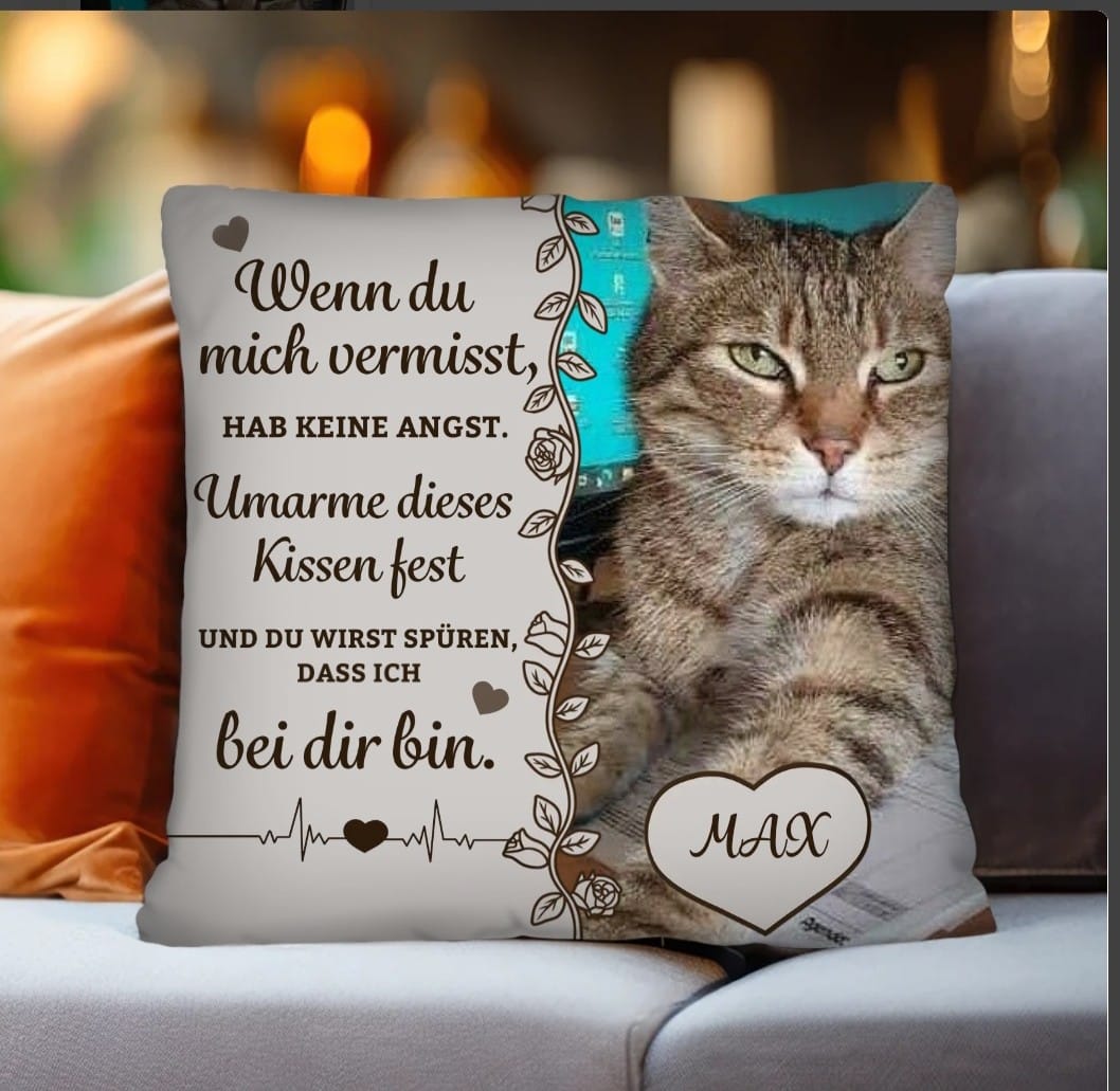 Customer photo review of Wenn du mich vermisst - Personalisiertes Kissen