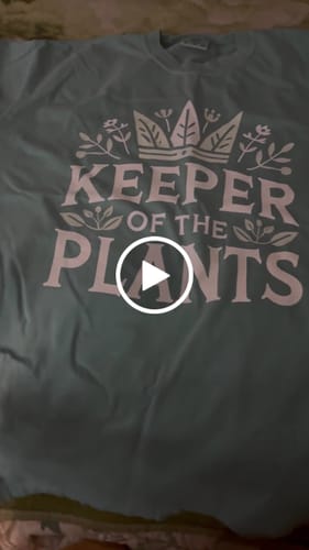 Customer video review of Keeper of the Plants T-Shirt