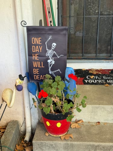 Customer photo review of One Day He'll Be Dead Skeleton Garden Flag