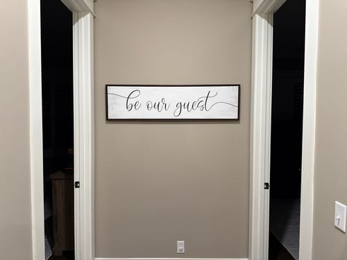 Customer photo review of Large Be Our Guest Sign