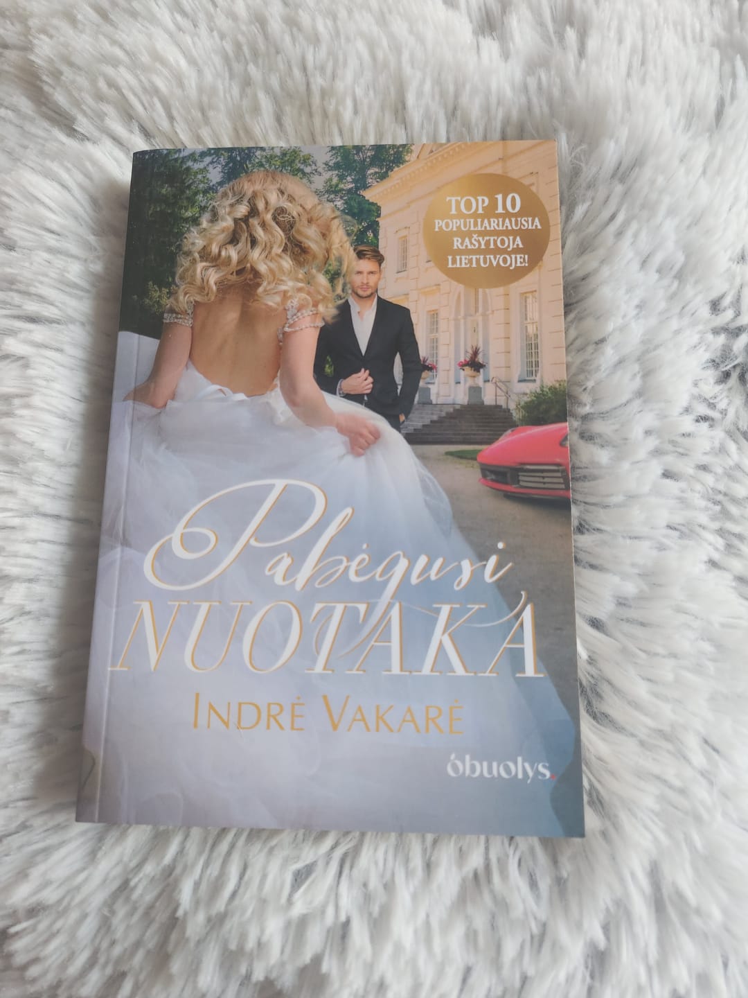 Customer photo review of Pabėgusi nuotaka: vestuvės, paslaptys ir uždrausti jausmai
