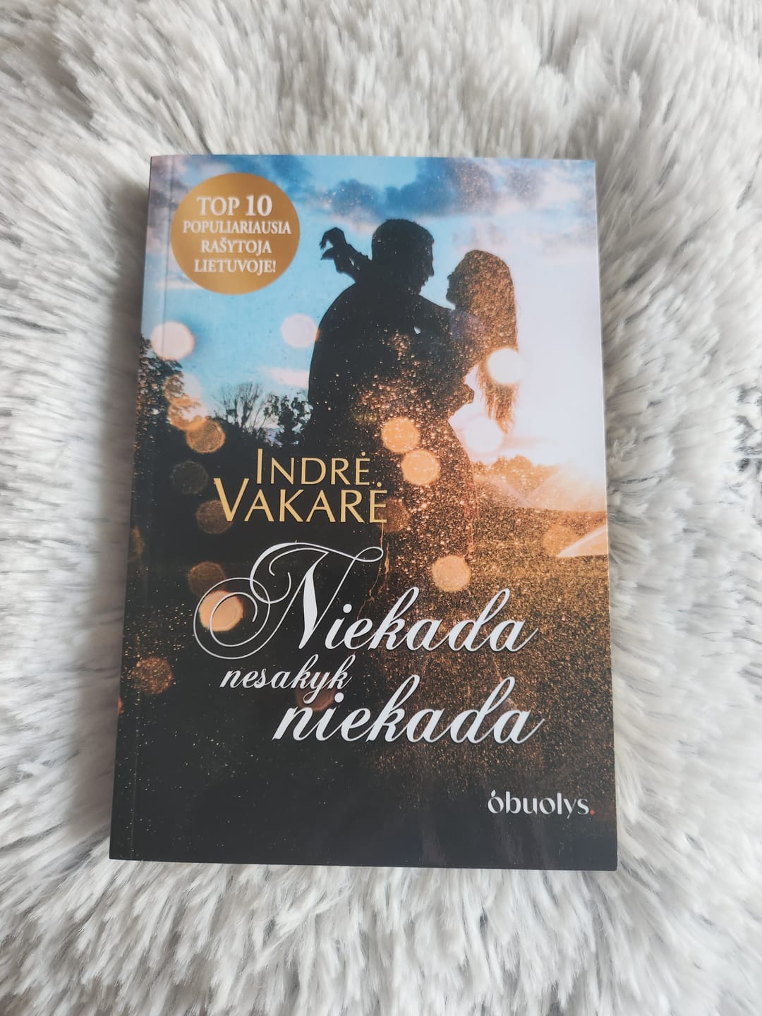 Customer photo review of Niekada nesakyk niekada: tarp meilės ir neapykantos – tik vienas žingsnis