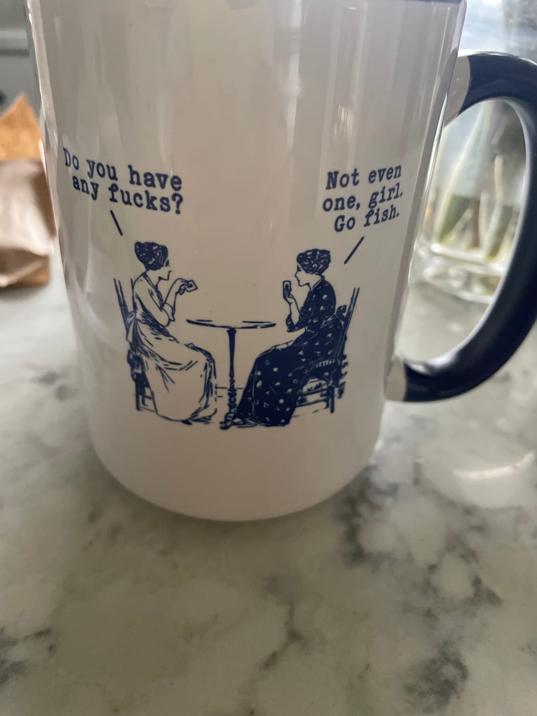 Customer photo review of Do You Have Any Fucks? Not Even One, Girl. Go Fish 15 oz Mug