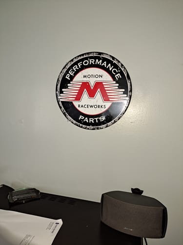 Customer photo review of Motion Raceworks 12" Stamped Metal Sign