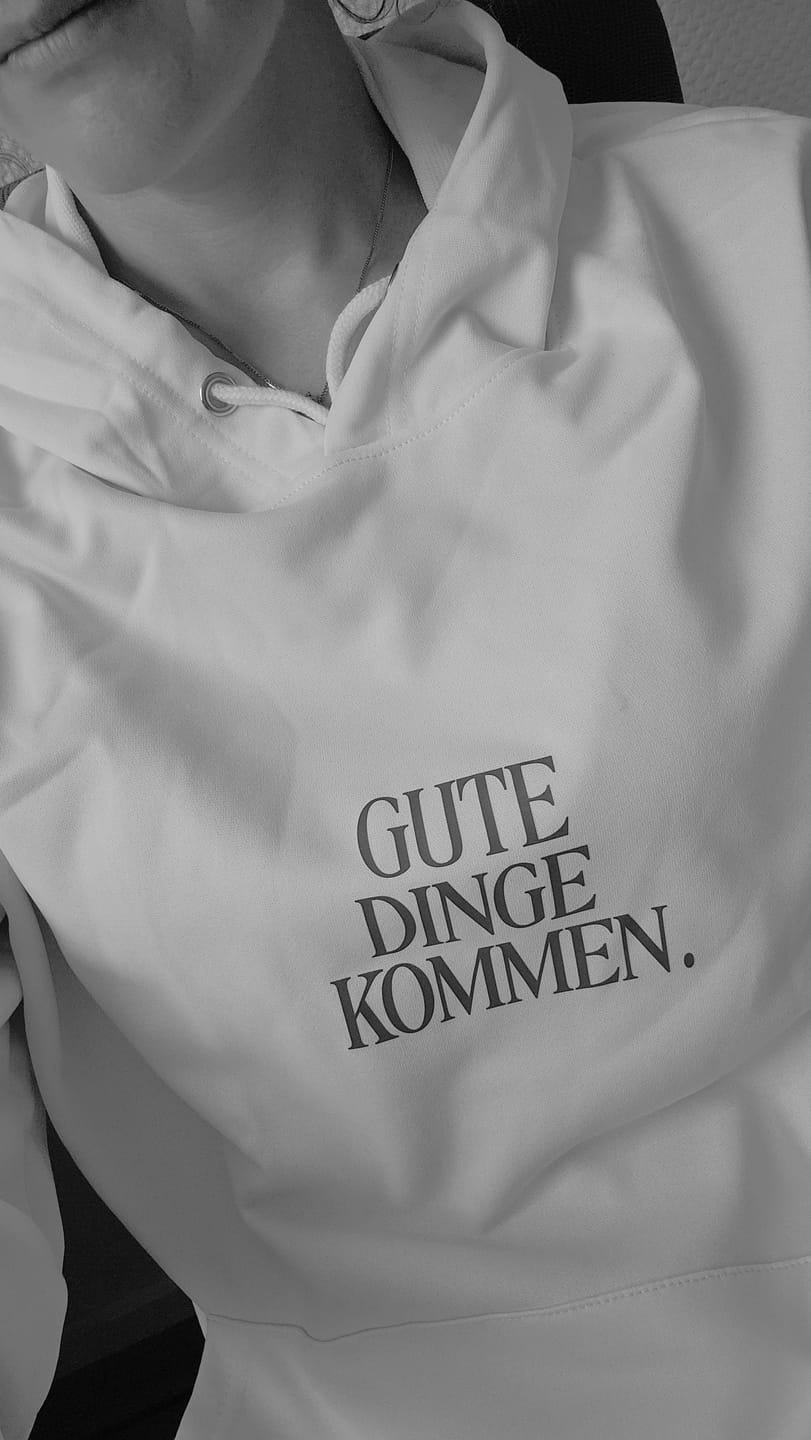 Customer photo review of Wertvoll Du™ Gute Dinge Kapuzenpullover