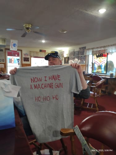 Customer photo review of Now I Have A Machine Gun Ho Ho Ho Die Hard T-Shirt