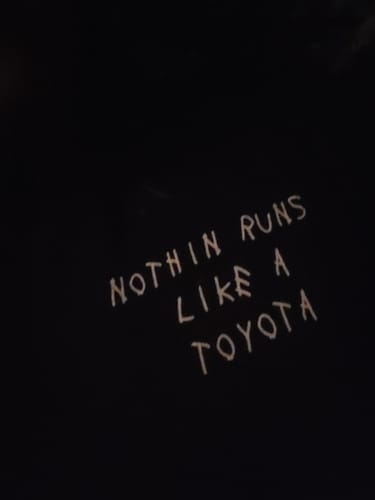 Customer photo review of My Toyota Still Runs T Shirt- Black