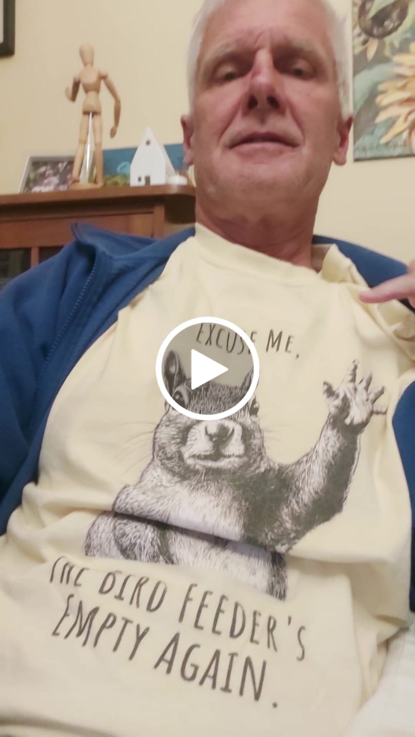Customer video review of Excuse Me, Bird Feeder's Empty T-Shirt