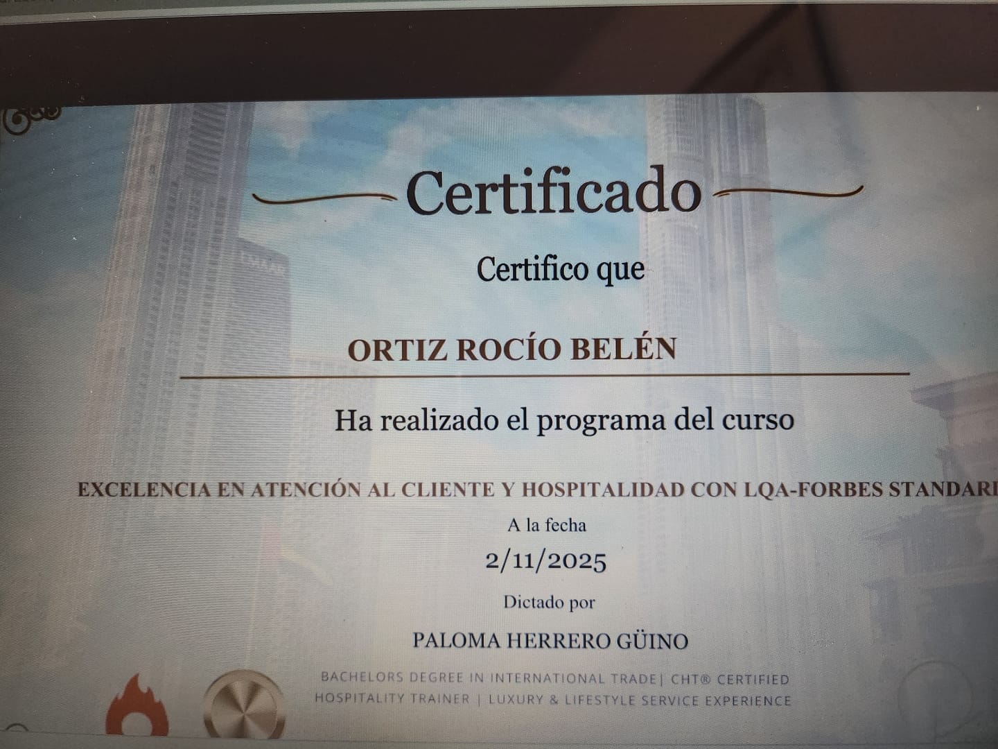 Customer photo review of Curso Excelencia en Atención al Cliente y Hospitalidad LQA & Forbes Standards