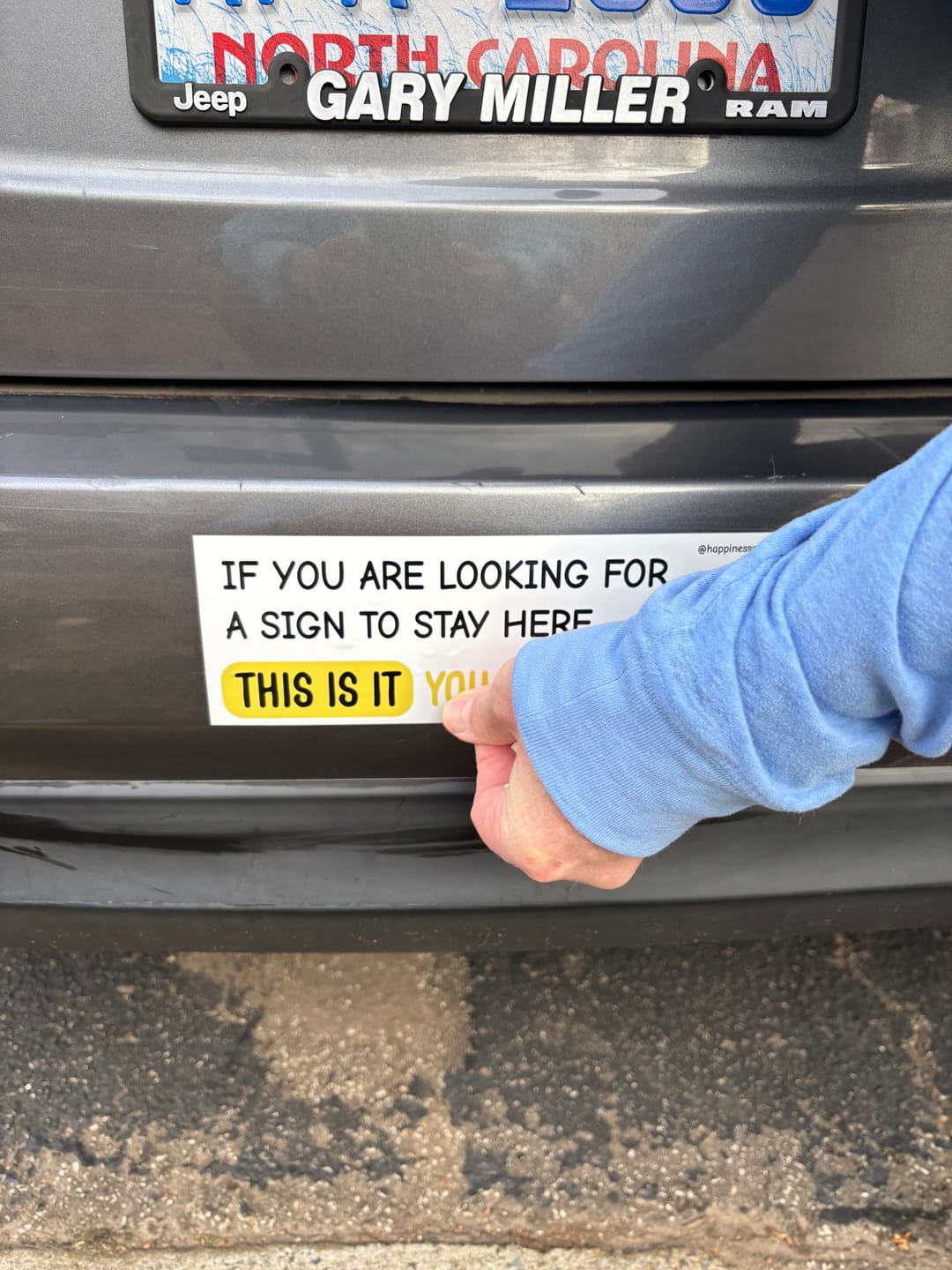 Customer photo review of Happiness Bumper Sticker